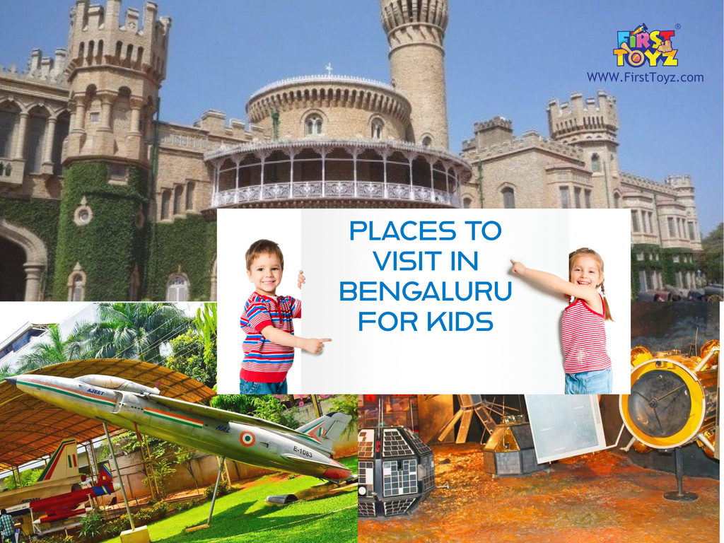 Top 10 Places To Visit In Bengaluru For Kids - Curated by FirstToyz.com