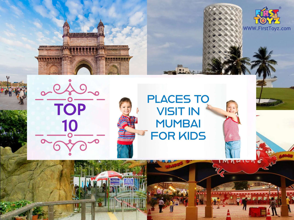 10 Places To Visit In Mumbai For Kids - Curated by FirstToyz.com